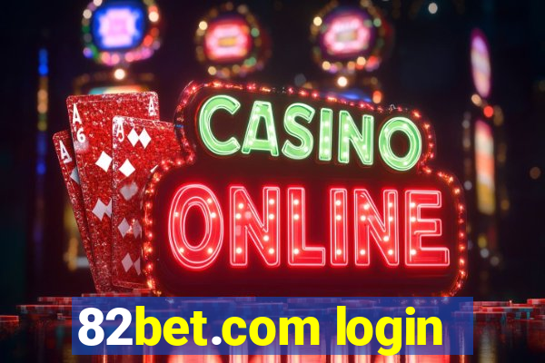 82bet.com login